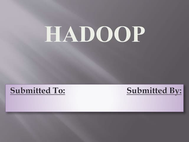 Hadoop introduction seminar presentation