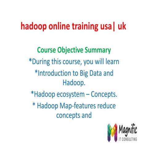 Hadoop online training usa uk | PPT