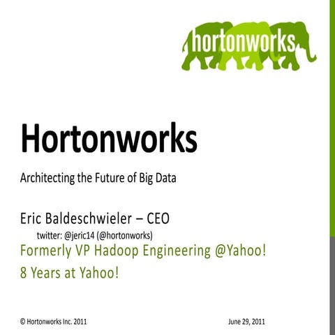 Hortonworks Hadoop summit 2011 keynote - eric14