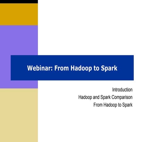 Insight on "From Hadoop to Spark" by Mark Kerzner
