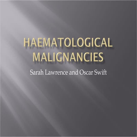 Haematological Malignancies