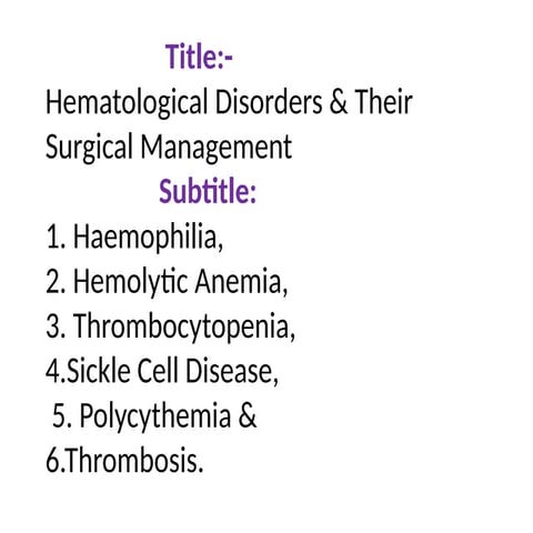 Haematological disorders  Topic name.pptx