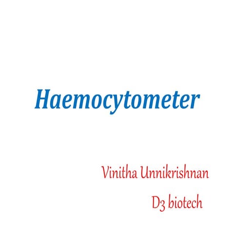 Haemocytometer ppt animal cell culture