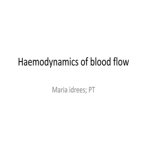 Haemodynamics