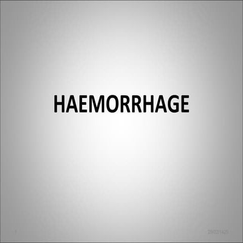 Haemorrhage