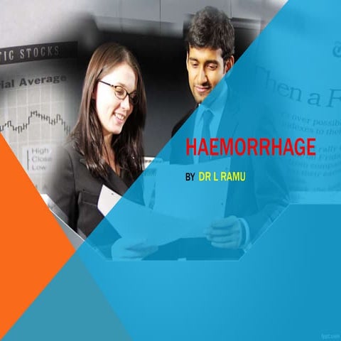 Haemorrhage