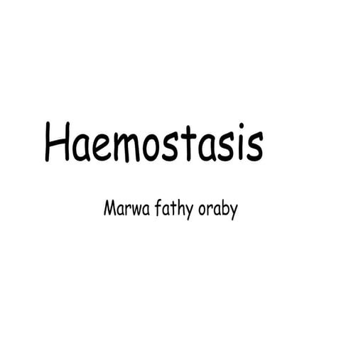 Haemostasis