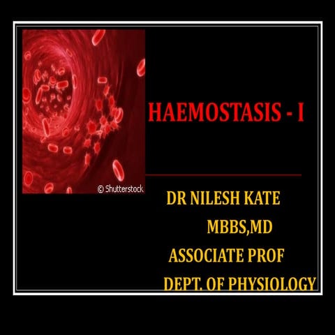 HAEMOSTASIS COAGULATION OF BLOOD