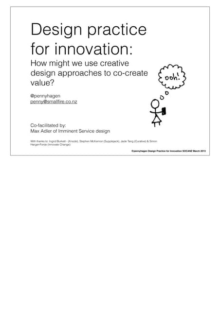 Design practice for innovation: How might we use creative design approaches to co-create value