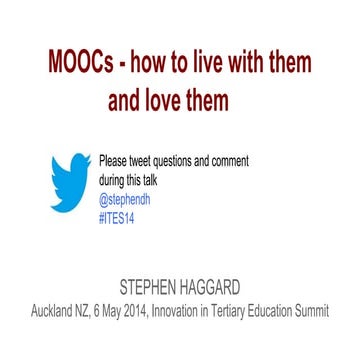 MOOCs - how to live with them and love them