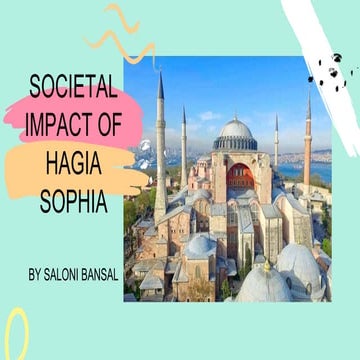 Societal Impact of Hagia sophia