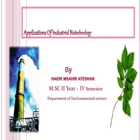  Application of industrial Biotechnology