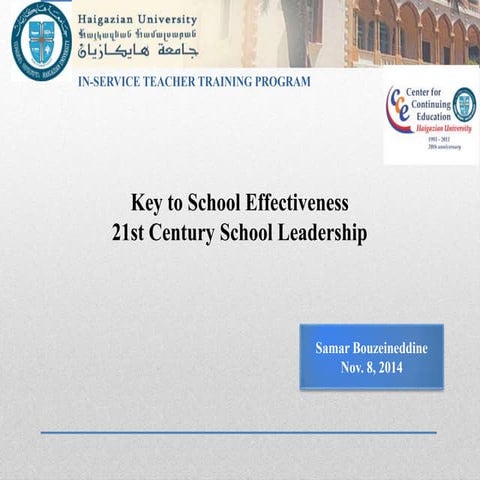 Key to School Effectiveness: 21st Century Learning Leadership