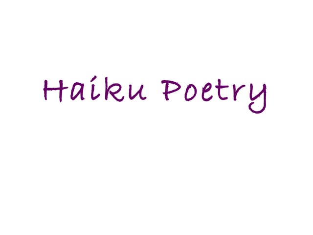 Haiku Poetry