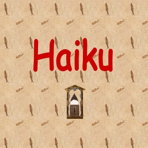 Haiku Power Point 123456789101112131415161718119