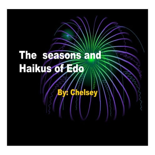 The Haiku and Seasons of old Edo