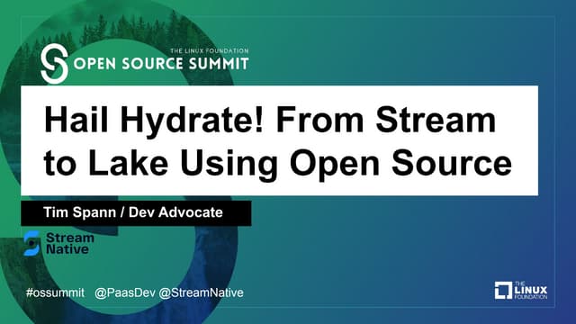 Hail hydrate! from stream to lake using open source