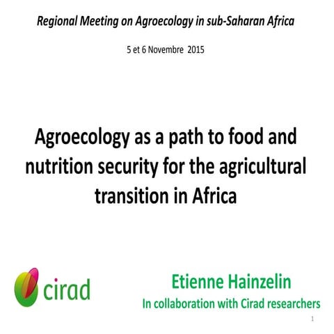 Agroecology as a path to food and nutrition security for the agricultural tra...