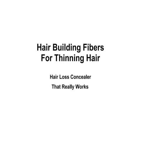 Hair Building Fibers For Thinning Hair