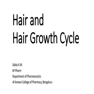 Hair and hair growth cycle