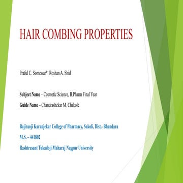 HAIR COMBING PROPERTIES AND IT'S EVALUATION