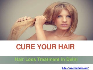 Hair Loss Treatment In Delhi