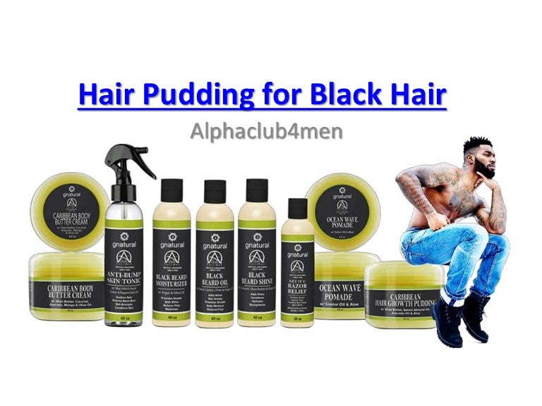 Hair pudding for black hair