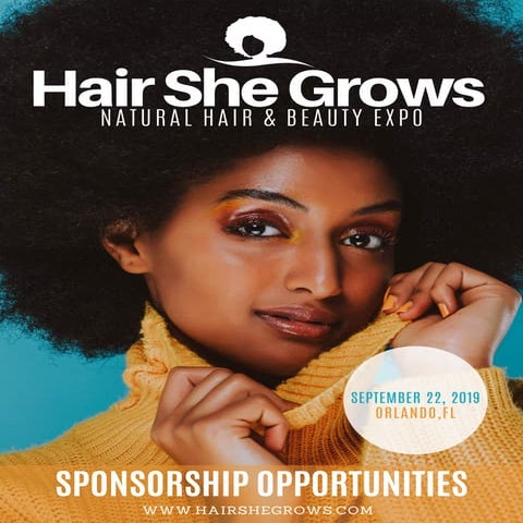 Hair She Grows Natural Hair and Beauty Expo 2019 Sponsorship Opportunities