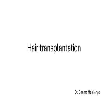 HAIR TRANSPLANTATION (2) 2.pdf for postgraduate