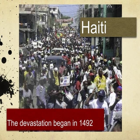 Haiti: The devastation began in 1492