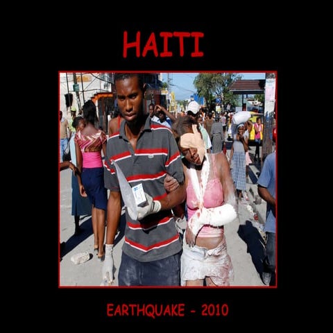 Haiti - Earthquake 2010