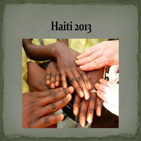 Asbury United Methodist Church Haiti Mission Trip 2013