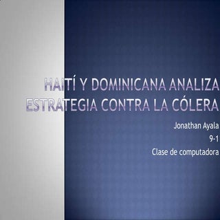 Haití y dominicana analiza estrateg...