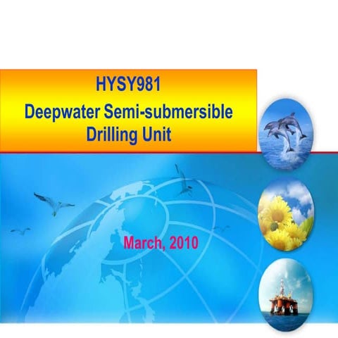 Haiyangshiyou981 deepwater drilling unit introduction | PDF