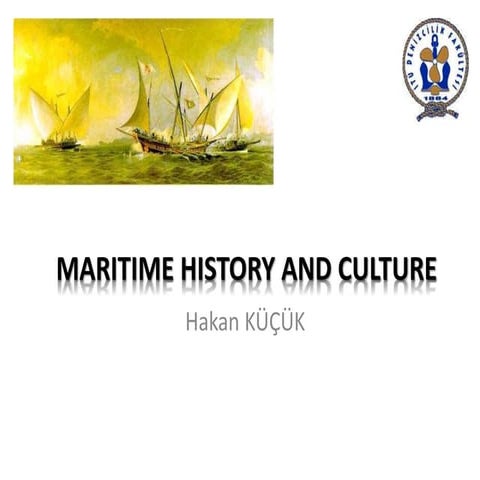 maritime history and culture | PPTX