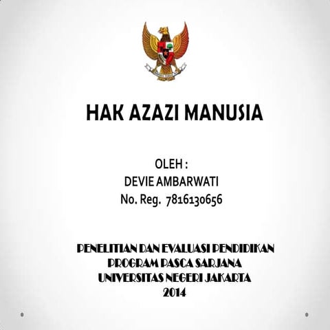 Hak  asasi manusia   devie ambarwati (7816130656)