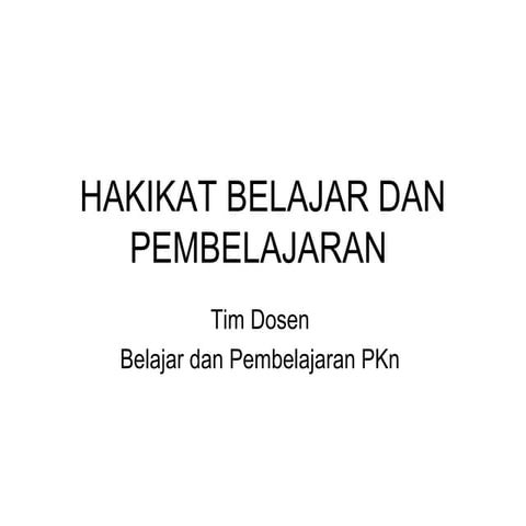 Hakikat belajar dan_pembelajaran