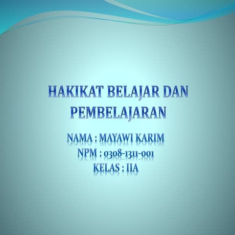 Hakikat belajar dan pembelajaran ppt