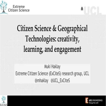 Citizen Science & Geographical Technologies: creativity, learning, and engage...