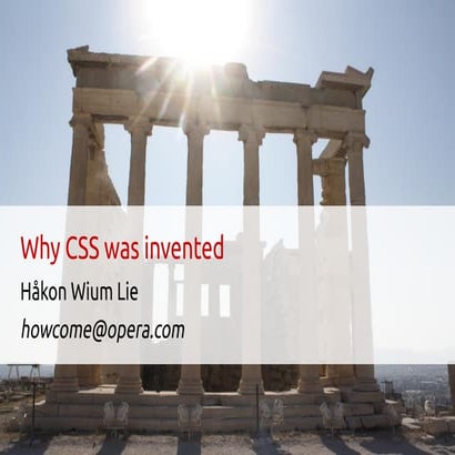 Why CSS Was Invented (Håkon Wium Lie)
