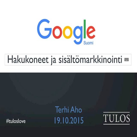 Hakukoneet ja sisältömarkkinointi 2015