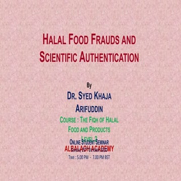 Halal Food Frauds and Scientific Authentication Final.pptx
