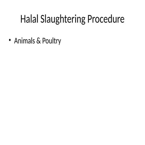 Halal_Slaughtering_Procedure.pptx animal and poulltry | PPTX