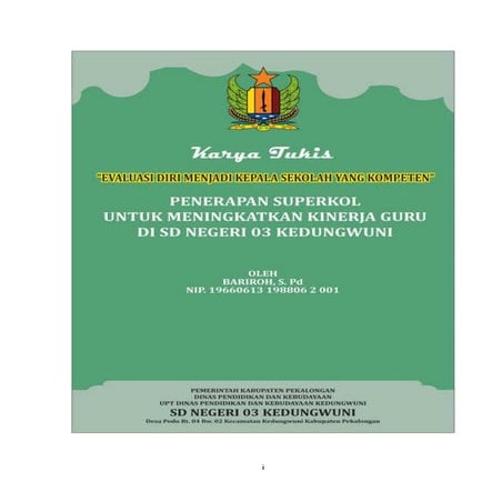 SKRIPSI “EVALUASI DIRI MENJADI KEPALA SEKOLAH YANG KOMPETEN”