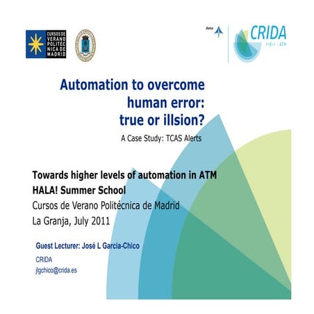 Automation to overcome human error: *true or illsion?