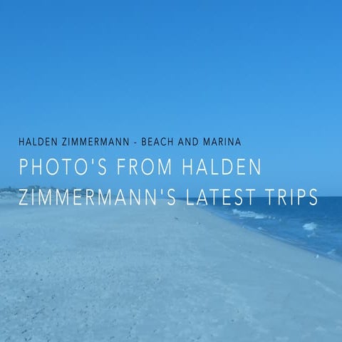 Halden Zimmermann -- Beach and Marina Photos