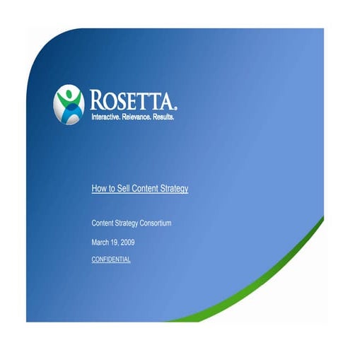 How To Sell Content Strategy March 19 2009