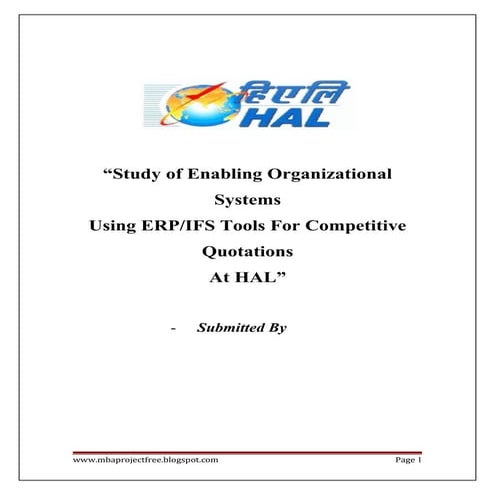 A Project report on ERP system in Hindustan Aeronautics Limited(Summer Internship Project)