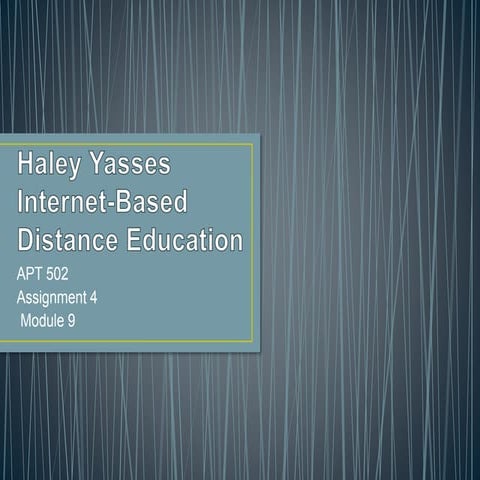 Haley Yasses assignment 4 module 9