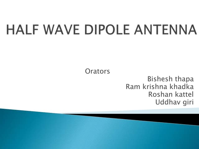 Half wave dipole antenna
